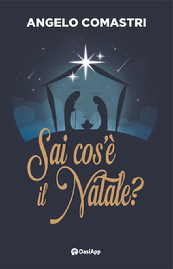 Sai cos'è il Natale? - Librerie.coop Sai cos'è il Natale? - Librerie.coop