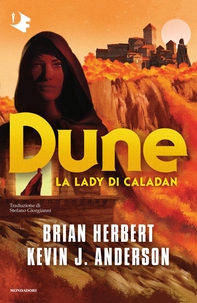 DUNE: La lady di Caladan - Librerie.coop