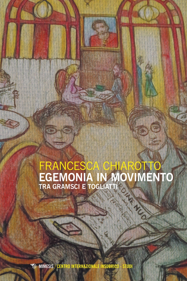 Egemonia in movimento - Librerie.coop Egemonia in movimento - Librerie.coop