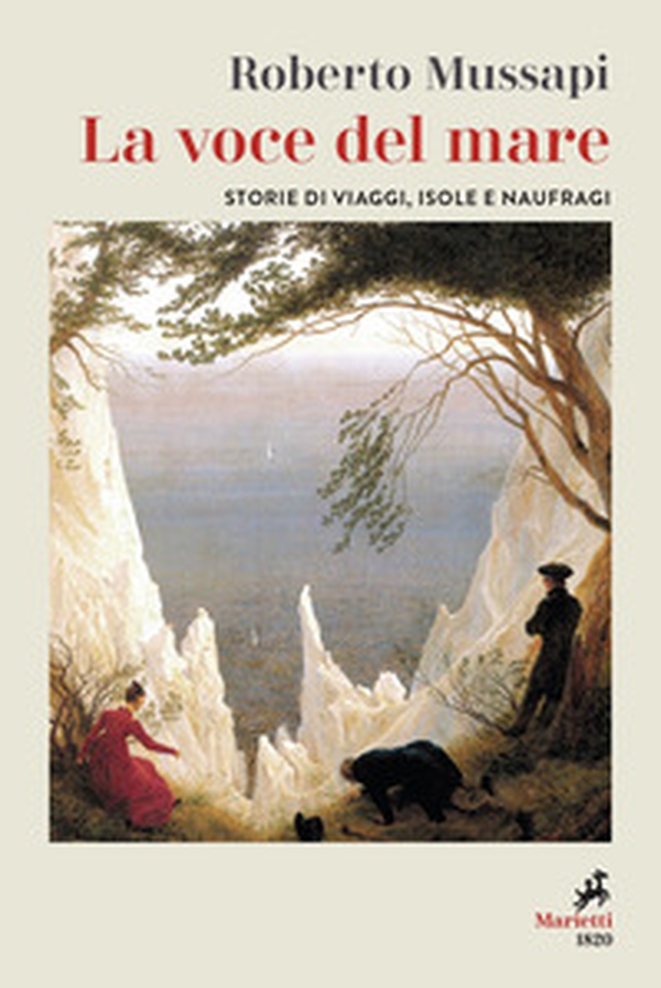 La voce del mare. Storie di viaggi, isole e naufraghi - Librerie.coop La voce del mare. Storie di viaggi, isole e naufraghi - Librerie.coop