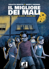 Il migliore dei mali. L'uomo di latta - Vol. 1 - Librerie.coop Il migliore dei mali. L'uomo di latta - Vol. 1 - Librerie.coop