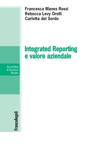 Integrated Reporting e valore aziendale - Librerie.coop Integrated Reporting e valore aziendale - Librerie.coop