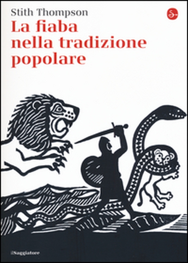 La fiaba nella tradizione popolare - Librerie.coop La fiaba nella tradizione popolare - Librerie.coop