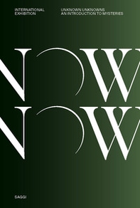 Unknown Unknowns. An introduction to mysteries. Saggi - Librerie.coop