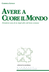 Avere a cuore il mondo - Librerie.coop