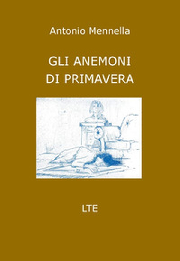 Gli anemoni di primavera - Librerie.coop Gli anemoni di primavera - Librerie.coop