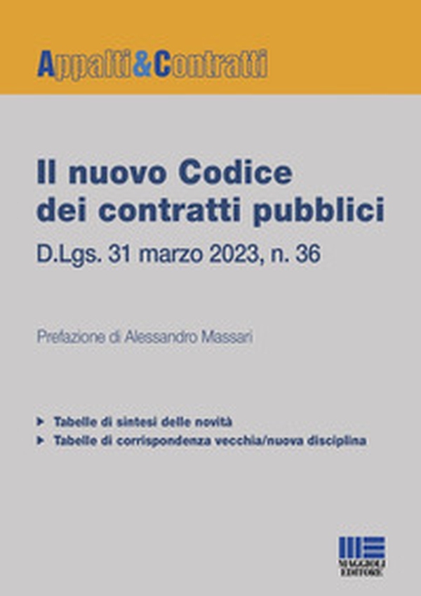 Il nuovo codice dei contratti pubblici 2023 - Librerie.coop Il nuovo codice dei contratti pubblici 2023 - Librerie.coop
