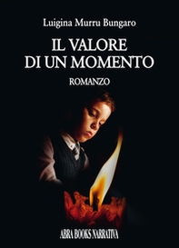 Il valore di un momento - Librerie.coop
