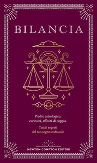 Guida astrologica al segno della Bilancia - Librerie.coop Guida astrologica al segno della Bilancia - Librerie.coop