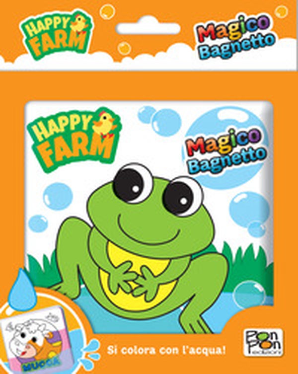 Happy farm. Magico bagnetto - Librerie.coop Happy farm. Magico bagnetto - Librerie.coop