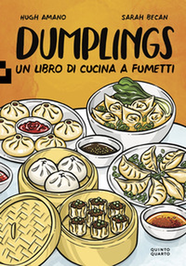 Dumplings. Un libro di cucina a fumetti - Librerie.coop Dumplings. Un libro di cucina a fumetti - Librerie.coop