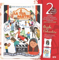 È la tua parte! Guida per l'educatore - Vol. 2 - Librerie.coop