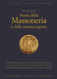 Storia della massoneria e delle società segrete - Librerie.coop