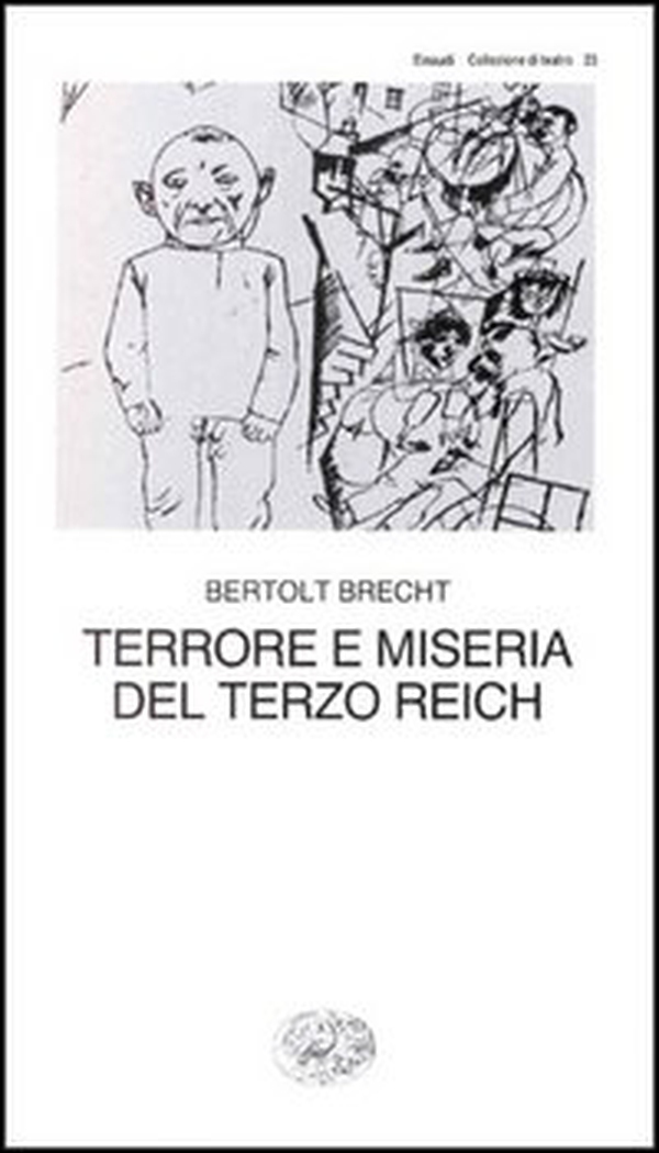 Terrore e miseria del Terzo Reich - Librerie.coop Terrore e miseria del Terzo Reich - Librerie.coop