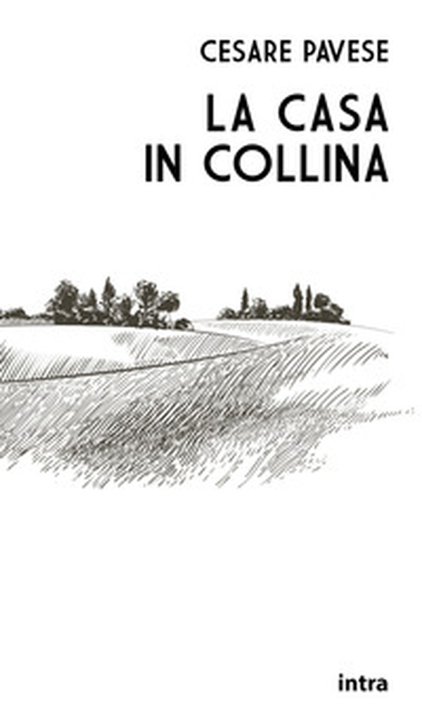 La casa in collina - Librerie.coop La casa in collina - Librerie.coop