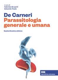 De Carneri. Parassitologia generale e umana - Librerie.coop