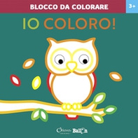 Gufo. Io coloro! Blocco da colorare 3+ - Librerie.coop