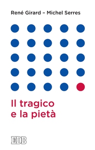 Il tragico e la pietà - Librerie.coop Il tragico e la pietà - Librerie.coop