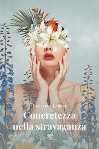 Concretezza nella stravaganza - Librerie.coop