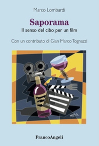 Saporama. Il senso del cibo per un film - Librerie.coop