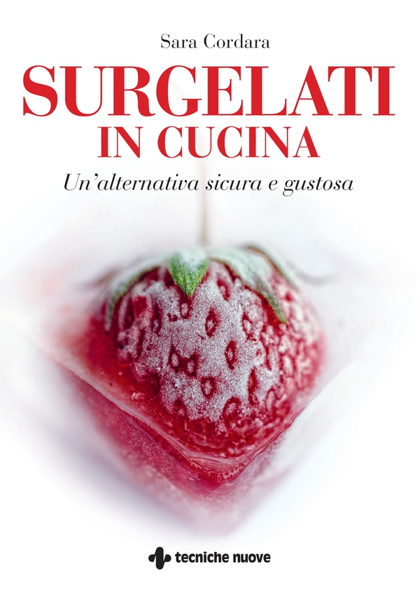Surgelati in cucina - Librerie.coop Surgelati in cucina - Librerie.coop