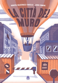 La città del muro - Librerie.coop