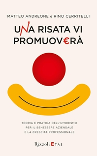 Una risata vi promuoverà - Librerie.coop Una risata vi promuoverà - Librerie.coop