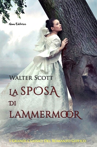 La sposa di Lammermoor - Librerie.coop La sposa di Lammermoor - Librerie.coop