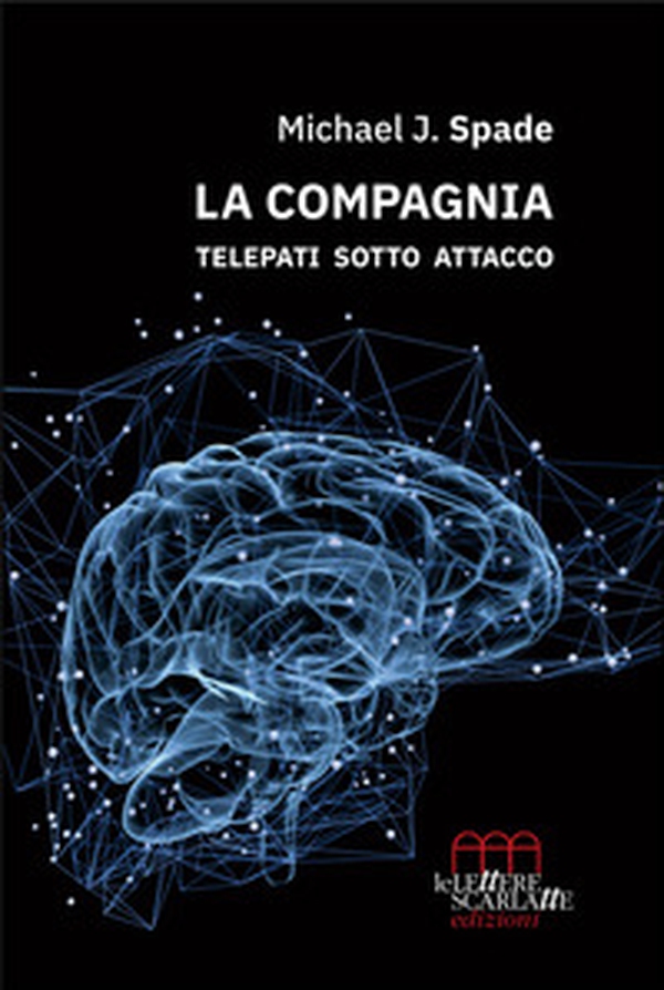 La Compagnia. Telepati sotto attacco - Librerie.coop La Compagnia. Telepati sotto attacco - Librerie.coop