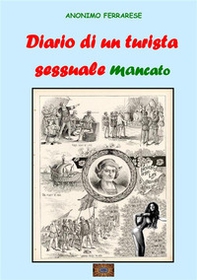 Diario di un turista sessuale mancato - Librerie.coop