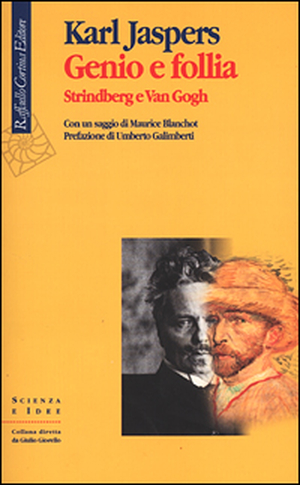 Genio e follia. Strindberg e Van Gogh - Librerie.coop Genio e follia. Strindberg e Van Gogh - Librerie.coop