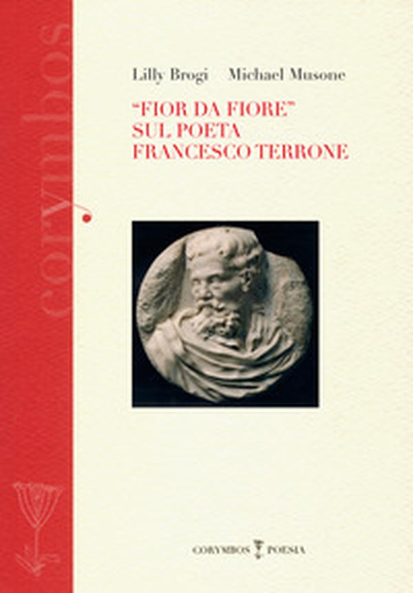 «Fior da fiore» sul poeta Francesco Terrone - Librerie.coop «Fior da fiore» sul poeta Francesco Terrone - Librerie.coop