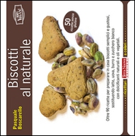 Biscotti al naturale - Librerie.coop
