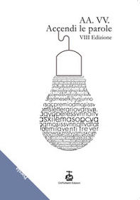 Accendi le parole. 8ª edizione - Librerie.coop