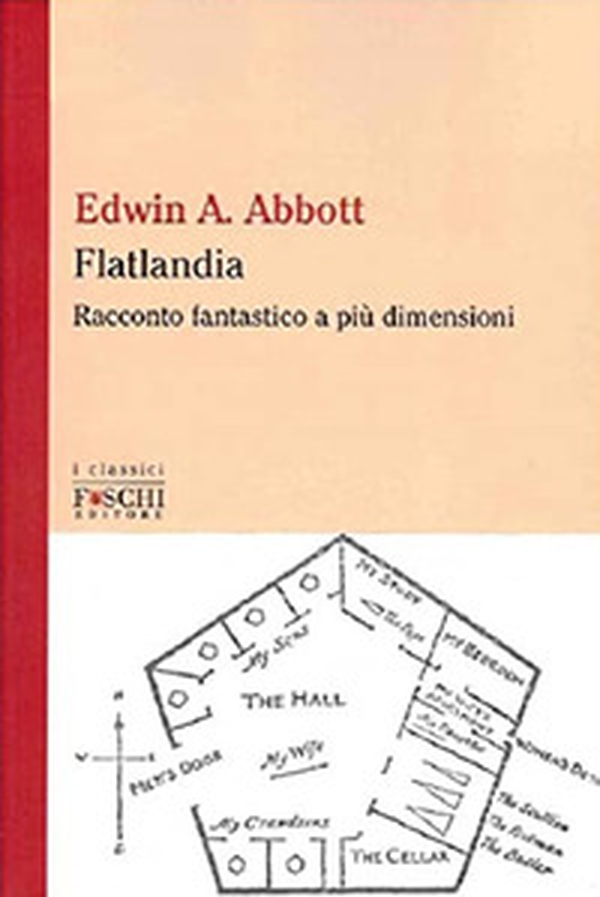 Flatlandia - Librerie.coop Flatlandia - Librerie.coop