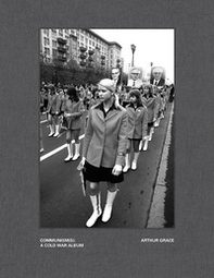 Communism(s): a cold war album - Librerie.coop