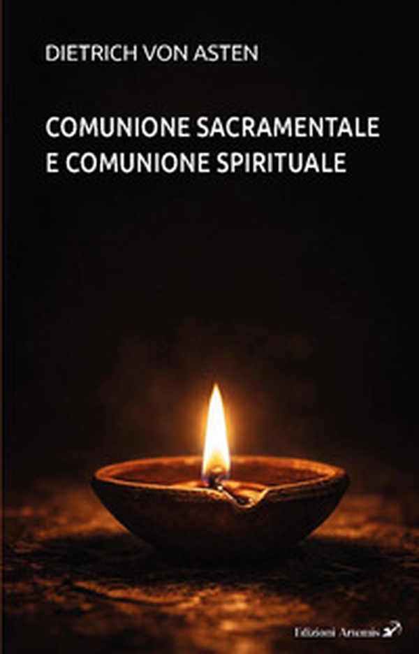 Comunione sacramentale e comunione spirituale - Librerie.coop