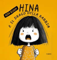 Hina e il Drago della Rabbia - Librerie.coop