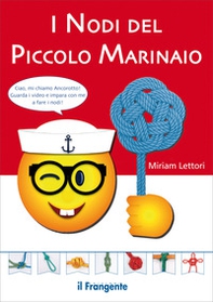 I nodi del piccolo marinaio - Librerie.coop