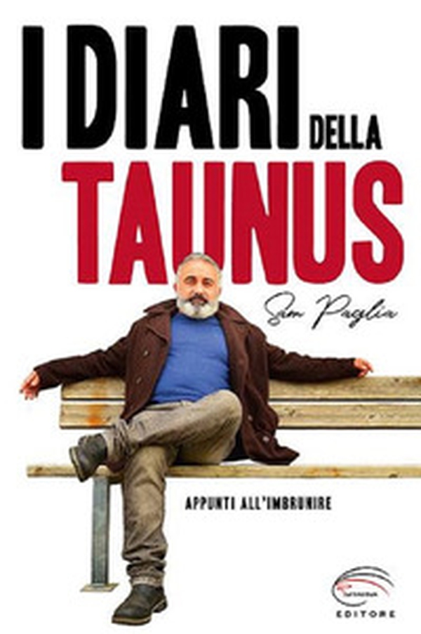 I diari della Taunus. Appunti all'imbrunire - Librerie.coop