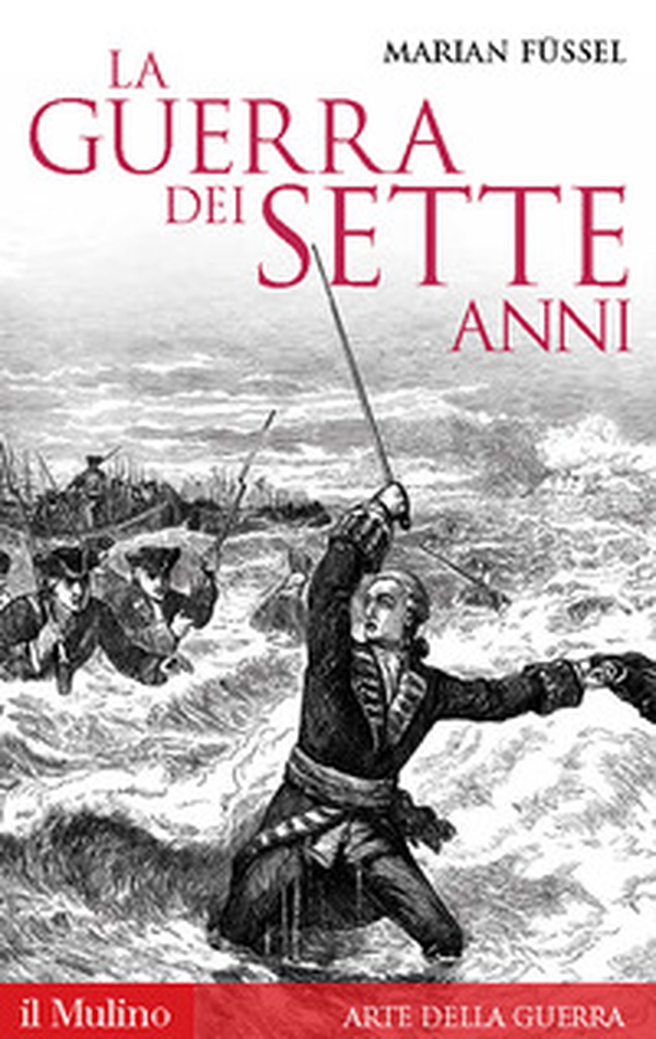La guerra dei sette anni - Librerie.coop La guerra dei sette anni - Librerie.coop