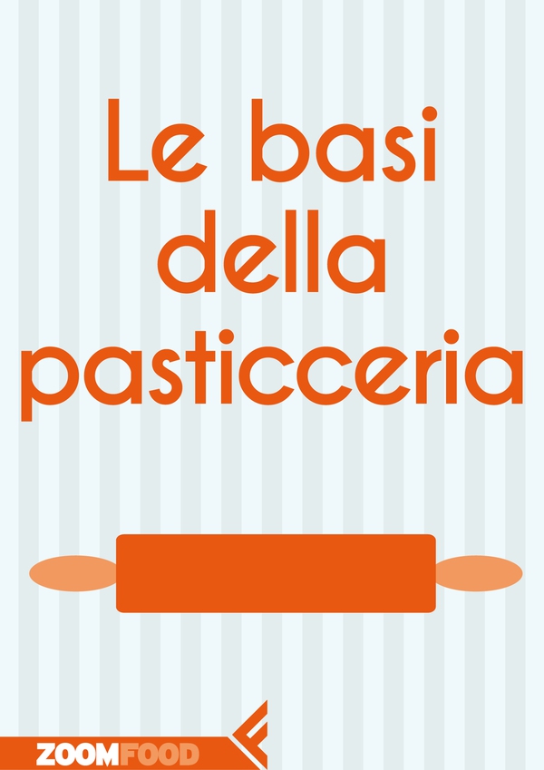 Le basi della pasticceria - Librerie.coop Le basi della pasticceria - Librerie.coop