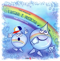 L'acqua è preziosa - Librerie.coop