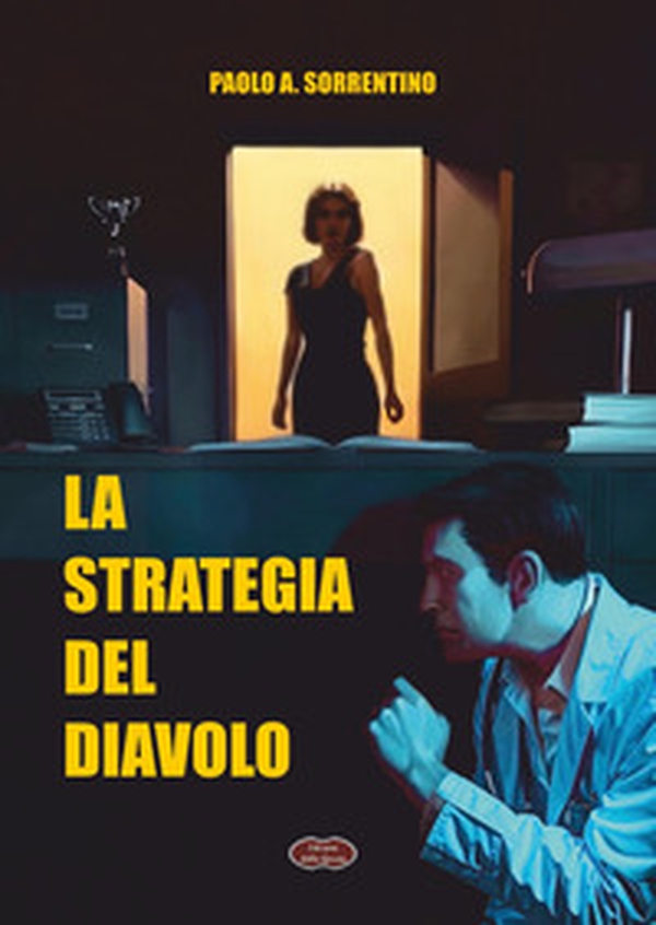 La strategia del diavolo - Librerie.coop La strategia del diavolo - Librerie.coop