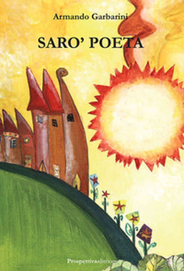 Sarò poeta - Librerie.coop Sarò poeta - Librerie.coop