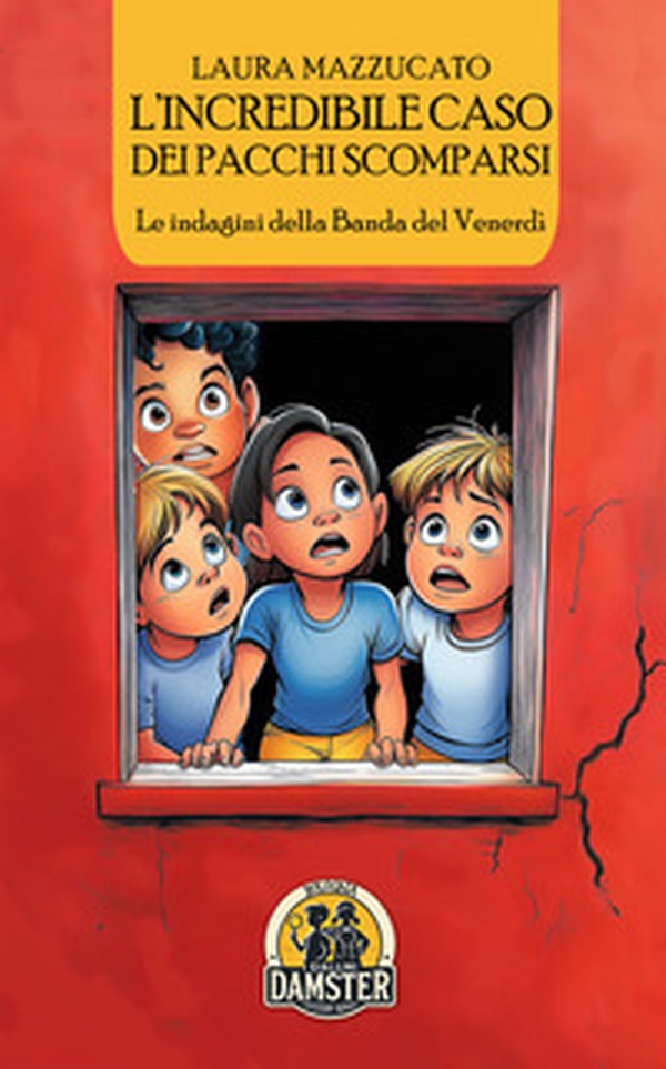 L'incredibile caso dei pacchi scomparsi. Le indagini della Banda del Venerdì - Librerie.coop L'incredibile caso dei pacchi scomparsi. Le indagini della Banda del Venerdì - Librerie.coop