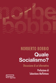 Quale socialismo? Discussione di un'alternativa - Librerie.coop