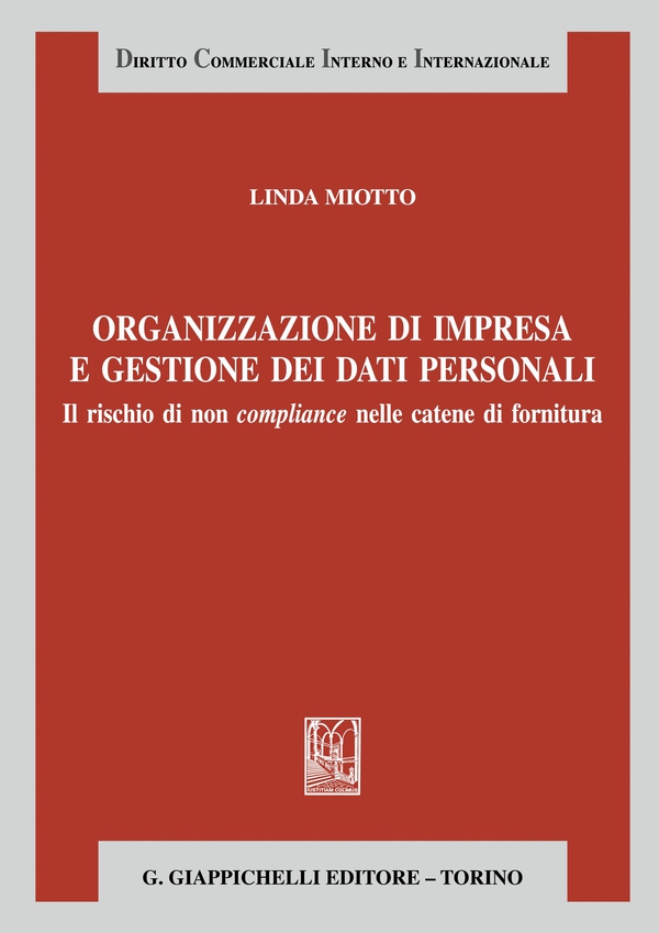 Organizzazione d’impresa e gestione dei dati personali - e-Book - Librerie.coop Organizzazione d’impresa e gestione dei dati personali - e-Book - Librerie.coop