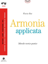Armonia applicata. Metodo teorico-pratico - Librerie.coop