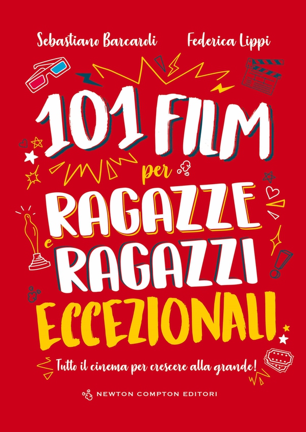 101 film per ragazze e ragazzi eccezionali - Librerie.coop 101 film per ragazze e ragazzi eccezionali - Librerie.coop